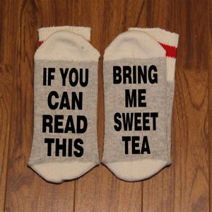 Wenn du das lesen kannst ... Bring mir süßen Tee (Wort Socken - Lustige Socken - Neuheit Socken)