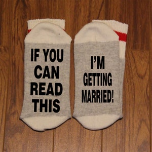 Wenn Sie dies lesen können ... Ich heirate! (Wort Socken - Lustige Socken - Neuheit Socken)