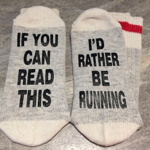 Als je dit kunt lezen... zou ik liever rennen (Word Socks - Funny Socks - Novelty Socks)