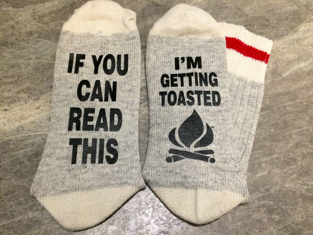 If You Can Read This ... I'm Getting Toasted word Socks - Etsy Canada