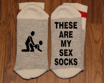 These Are My Sex Socks (Word Socks - Funny Socks - Novelty Socks)