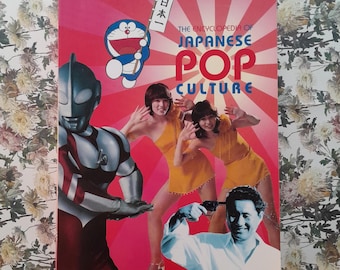 The Encyclopedia of Japanese Pop Culture by Mark Schilling ~ Paperback, 1997