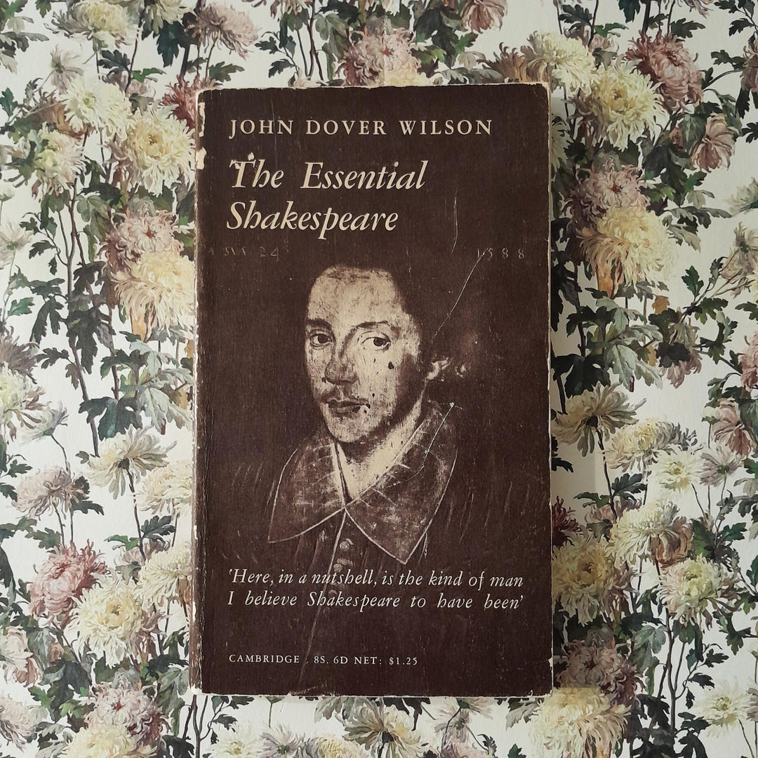 The Essential Shakespeare by John Dover Wilson ~ Paperback, 1960