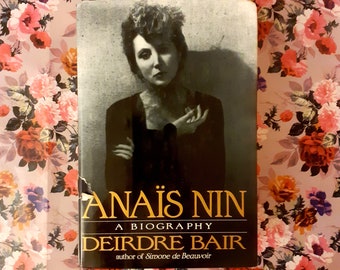 Vintage Book ~ Biography ~ Hardcover ~ Anais Nin: A Biography by Deirdre Bair ~ 1995