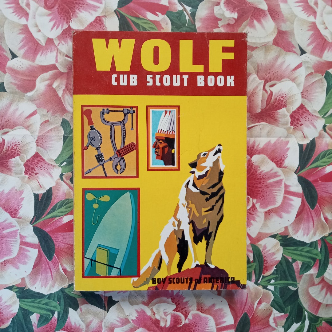 Vintage Children's Book Wolf Cub Scout Book by Scouts of America 1967 ...