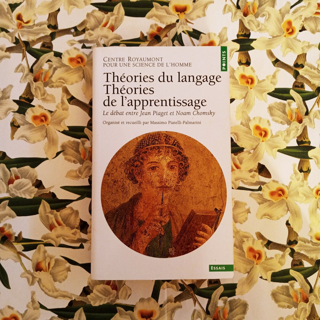Theories Du Langage Theories De L apprentissage Le Debat Entre Jean Piaget Et Noam Chomsky French Edition 1979 Paperback Etsy UK