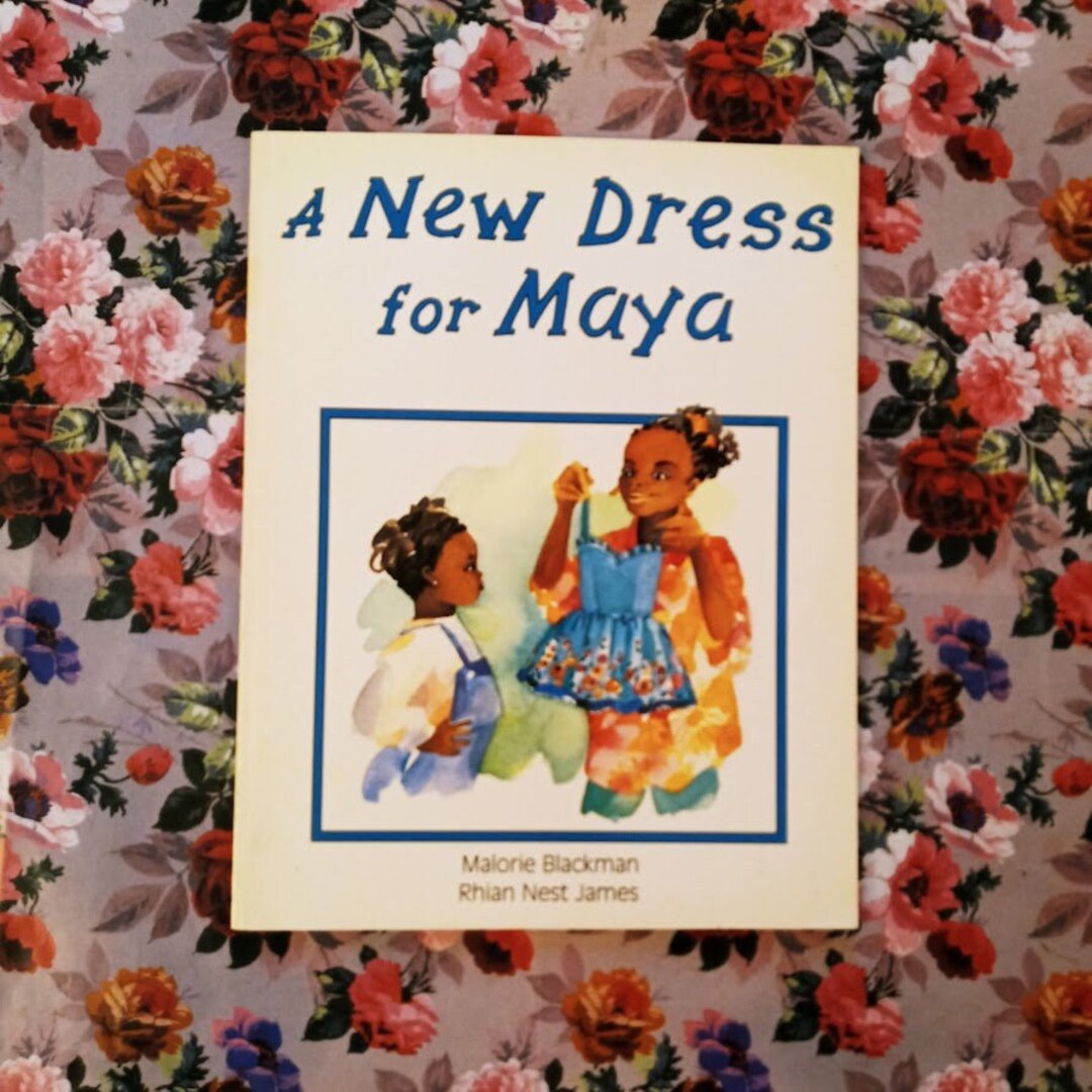 Vintage Children s Book A New Dress For Maya Library By Malorie vintage-children-s-book-a-new-dress-for-maya-library-by-malorie