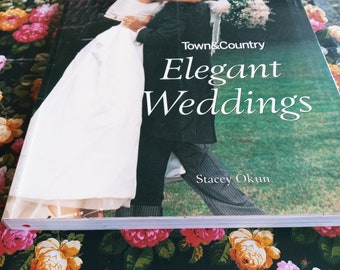 洋書 Elegant Weddings by Stacey Okun Town & Country ELEGANT WEDDINGS Stacey Okun 2004 Softcover