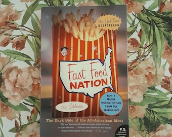 Fast Food Nation by Eric Schlosser | Nonfiction Food Health