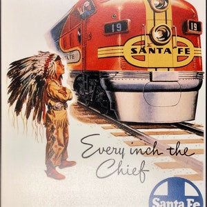 Santa Fe Chief Metal Sign  OUR-0106