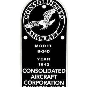 Consolidated B-24D Liberator Data Plate (Placard)  DPL-0107