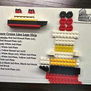 May include: A Disney Cruise Line Lego ship model, constructed from various colored Lego bricks. The model includes red, black, yellow, and white components, with text detailing the Lego pieces used. The ship features smokestacks, decks, and a bow.