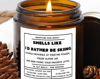 Smells Like I&#39;d Rather Be Skiing - Funny Pine Scented candle, gift for skier, funny ski gift, witty candle, alpine candle, winter candle