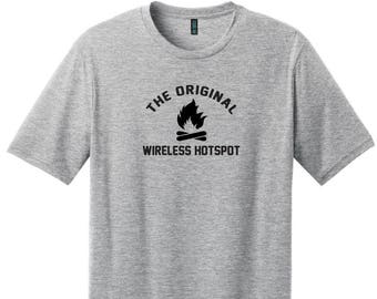The ORIGINAL WIRELESS HOTSPOT - Unisex Camping Shirt / Adventure / Funny Gift / Outdoor Enthusiast / Campfire / Mountains / Camping Tee