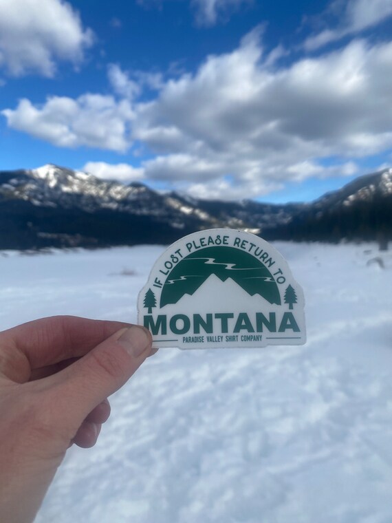 If Lost Please Return to Montana - Montana Sticker, Waterproof
