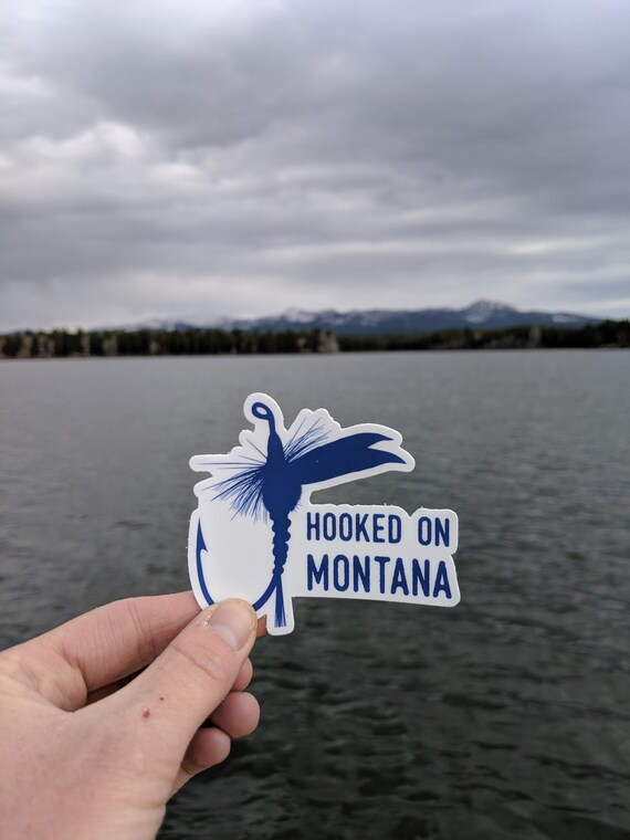 Hooked on Montana Funny Fishing Sticker, Vinyl Sticker, Waterproof,  Montana, Camping, 406, Montana Gift, Water Bottle Sticker, Fish 