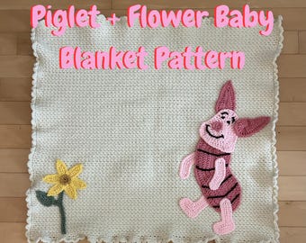 Piglet + Flower Crochet Baby Blanket Pattern - applique