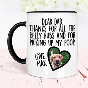 Dog Dad Mug, Personalized Dog Dad Gift From Dog, Dad Gift From Dog, Personalized Christmas Gift from Dog, Dog Daddy Mug, Dog Owner Gift