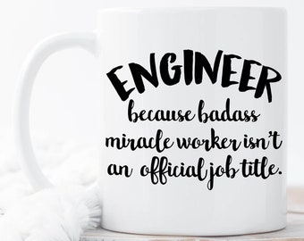 Engineer Coffee Mugs, Funny Engineer Mug, Engineer Coffee Mug, Engineer Gift, Engineer Mugs, Engineer, Gift for Engineer, Engineer Presents