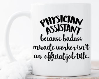 Funny Physician Assistant Mug Gifts For Pa Cup Christmas Assistants