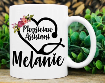Physician Assistant Gifts, Physician Assistant Student, Personalized Graduation Gift, Custom PA Mug, Christmas Gift for Physician Assistant
