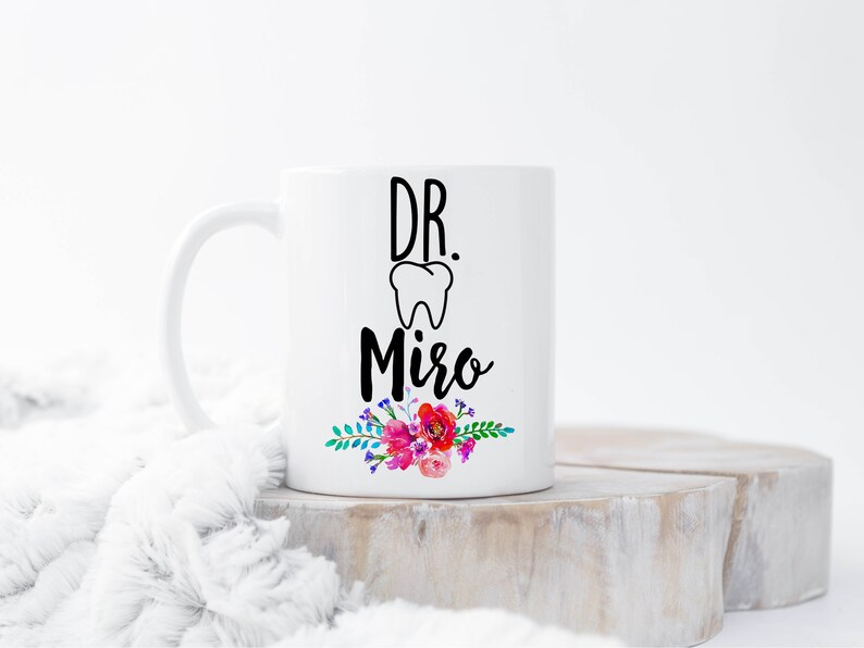 Personalized Dentist Mug Dentist Name Mugs Graduation Gift Etsy