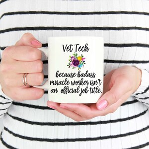 Vet Tech Coffee Mugs, Funny Vet Tech Mug, Vet Tech Coffee Mug, Vet Tech Gift, Vet Tech Mugs, Gift for Vet Tech, Funny Veterinary Technician image 2