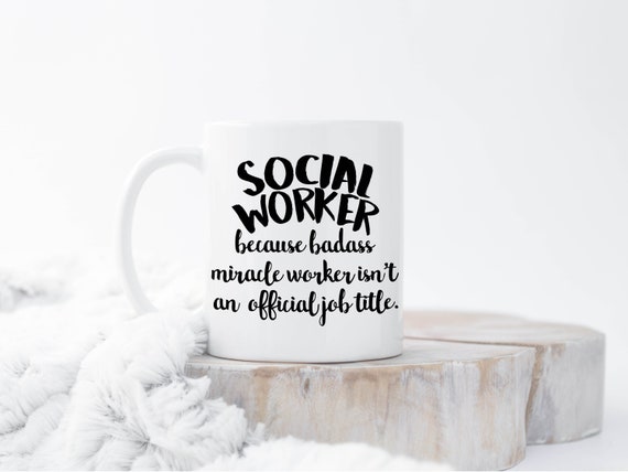 Social Worker Mug Funny Social Worker Gift Social Work Coffee Mug Social Work Gift Funny Social Worker Mug Social Workers Gifts Cup