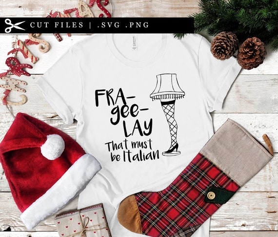 Download Free Fra Gee Lay That Must Be Italian Leg Lamp Svg Png Dxf Cutting Etsy SVG DXF Cut File