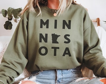 Minnesota Sweatshirt, Minnesota Shirt, Minnesota Apparel, Minnesota Made Gift, Gifts for Her, Midwest Sweater, Gildan Crewneck
