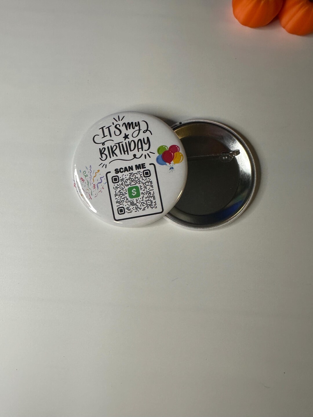 Happy Birthday Day Button , QR Code Scan Me , Buy Me a Drink - Etsy
