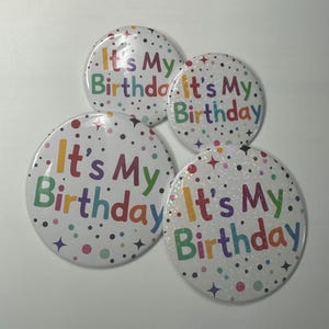 Happy Birthday Day Button , It’s My Birthday Button