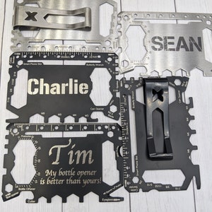 May include: Four multi-tool credit card sized pocket knives with different engravings. The top knife is silver and has a money clip. The second knife is black and says "Sean". The third knife is black and says "Charlie". The bottom knife is black and says "Tim My bottle opener is better than yours!"