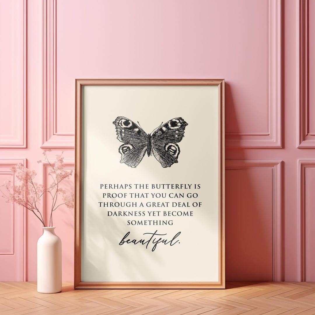 Butterfly Quote Printable Wall Art, Inspirational Saying, Encouraging ...