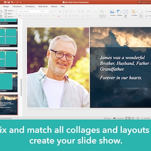 May include: A slideshow template with a collage layout featuring a photo of a man smiling and the text "James was a wonderful Brother, Husband, Father & Grandfather. Forever in our hearts."
