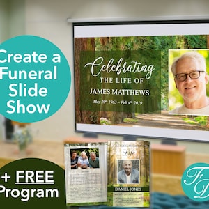 May include: A green and white funeral slideshow template with a photo of a man in a woodland setting. The text reads "Celebrating the Life of James Matthews May 20th 1963 - Feb 4th 2019". A free programme is included.