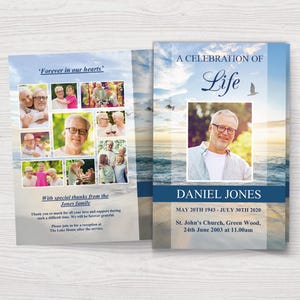 May include: A blue and white funeral program with a photo collage of a man and his family. The program includes the text 'Forever in our hearts' and 'A Celebration of Life'. The program also includes the man's name, birth and death dates, and the location and time of the funeral service.
