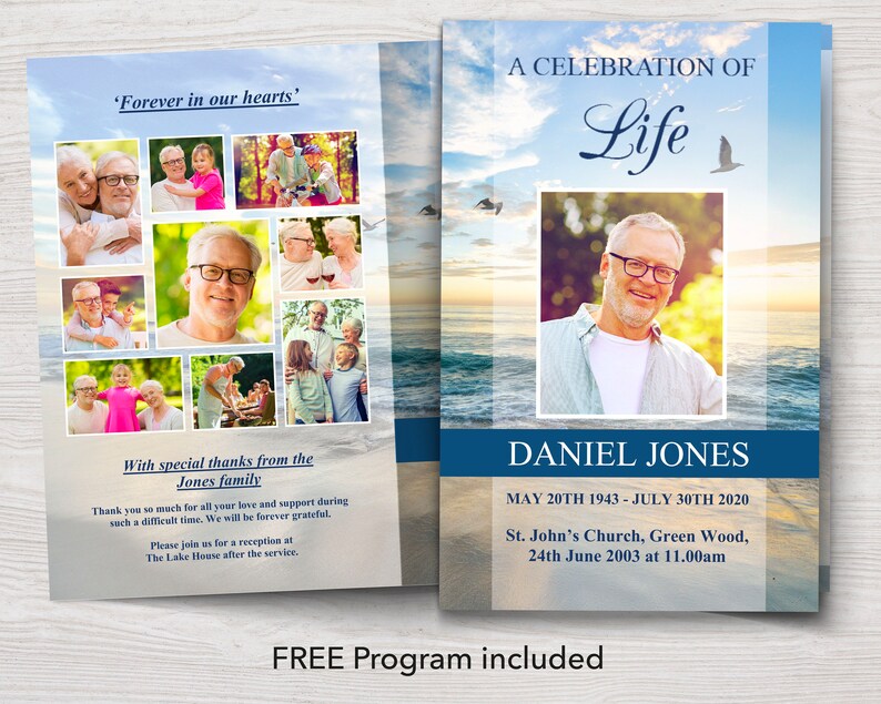 May include: A blue and white funeral program with a photo collage of a man and his family. The program includes the man's name, dates of birth and death, and the location and time of the funeral service. The text 'A Celebration of Life' is at the top of the program. The text 'Forever in our hearts' is at the top of the photo collage. The text 'With special thanks from the Jones family' is at the bottom of the photo collage. The text 'FREE Program included' is at the bottom of the program.