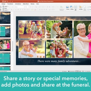 May include: A slideshow presentation with a collage of family photos. The photos show a family enjoying outdoor activities, such as biking, grilling, and taking selfies. The text "There were many family adventures..." is displayed below the photos. The caption at the bottom of the slide reads "Share a story or special memories, add photos and share at the funeral."