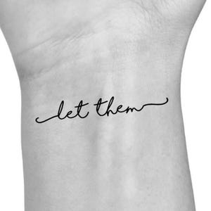 Let Them Temporary Tattoo - Small Handwritten Script (Set of 3)