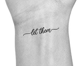 Let Them Temporary Tattoo – Texto minimalista escrito a mano, juego de 3