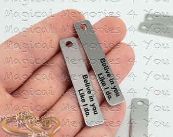 Believe in You Like I do Keychain, Positive Quotes, Laser Engraved Keychain, Motivational Keychain, Gift for loved one, Mental Health gift