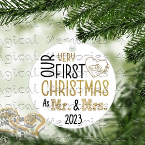 Very First Christmas as Mr & Mrs Ornament, Ornament for newlyweds, Wedding Ornament, First Christmas Together, Christmas 2023, Wedding Gift