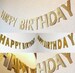 Happy birthday banner bunting in gold glitter | girls boys adults party | flags | garlands | 