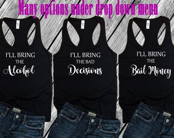 Besties Shirt, Best Friends Drinking Shirt, Cruise Shirt, Bachelorette Party Tanks, Girls Trip, Vegas Weekend, Matching Friends Shirts