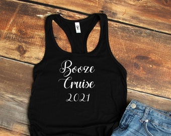 booze cruise 2021, cruise shirt, booze cruise shirt, drinking shirt, funny shirt, bachelorette shirt, girl's trip shirt, vacation shirt,