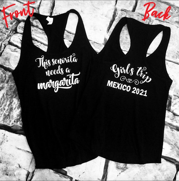 mexico trip shirts