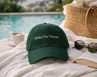 Green Dad Hat Italian Phrase Embroidered Cap Cotton Twill Casual Headwear Relaxation Message Mindful Living Slow Lifestyle Summer Accessory
