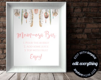 Dreamcatcher Baby Shower Mom-osa Bar Sign Baby Shower Mimosa Sign Mimosa Bar Printable Baby Shower Mom-osa Sign Baby Shower Momosa Bar Sign