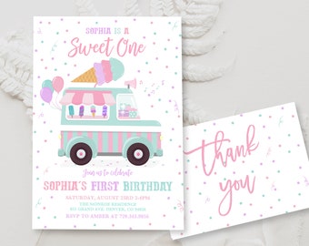 May include: A pink and blue ice cream truck invitation with white polka dots. The invitation says "Sophia is a Sweet One" and includes details for Sophia's first birthday party. A matching thank you card says "thank you" in pink script.